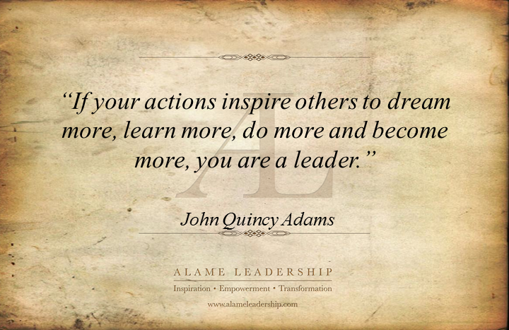 AL Inspiring Quote on True Leadership